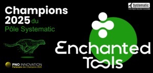 Enchanted Tools, champion du pôle Systematic 2025