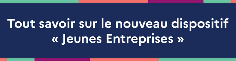 La mesure « Jeunes Entreprises » du Député Paul Midy&nbsp;: de nombreuses aides pour soutenir notre écosystème de start-up&nbsp;!