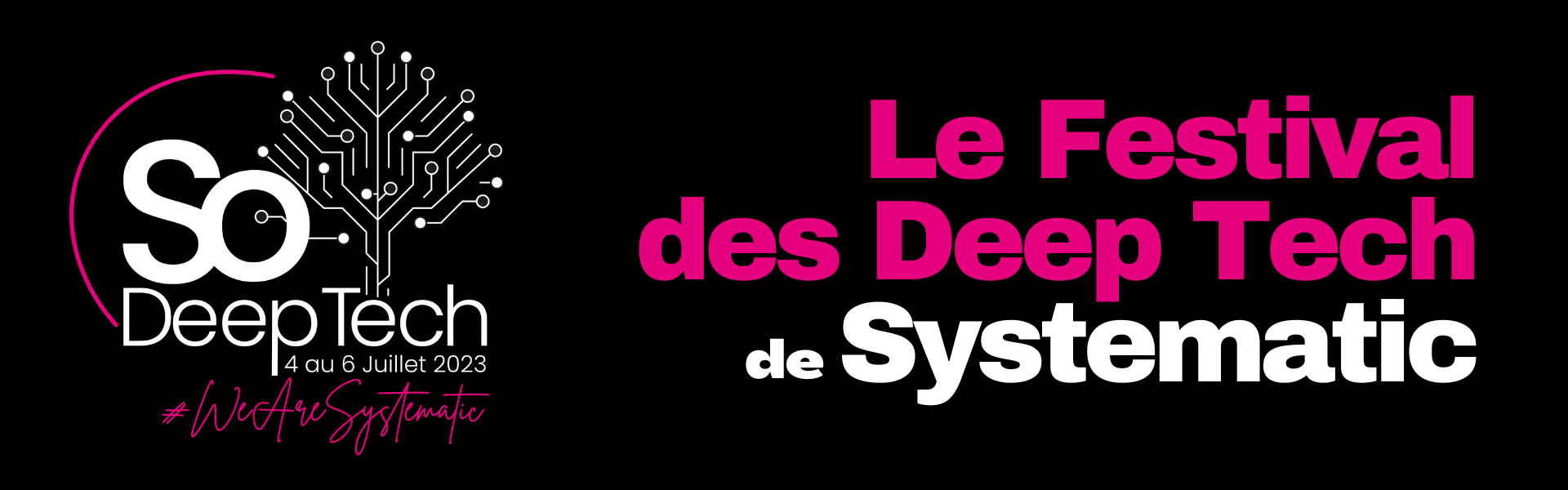 SO DEEP TECH – Le festival des Deep Tech&nbsp;!