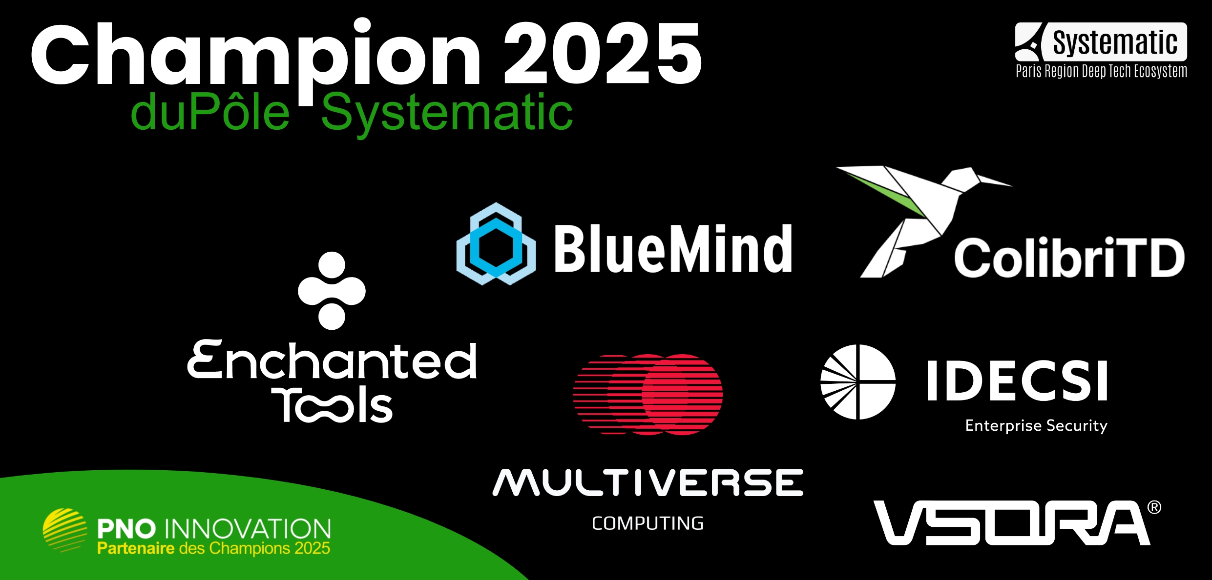 Champions du pôle Systematic Paris-Region 2025&nbsp;: BlueMind, ColibriTD, Enchanted Tools, Idecsi, Multiverse Computing et Vsora composent un palmarès 2025 exceptionnel&nbsp;!